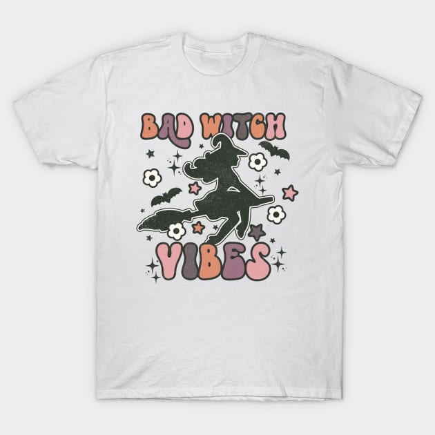 Bad Witch Vibes T-Shirt by MZeeDesigns